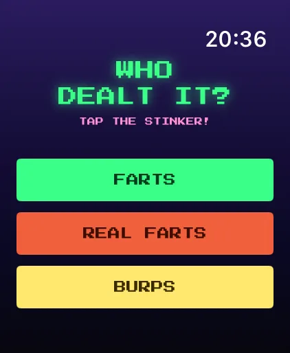 The Who Dealt It? menu on Apple Watch, offering three sound modes: Farts, Real Farts and Burps.